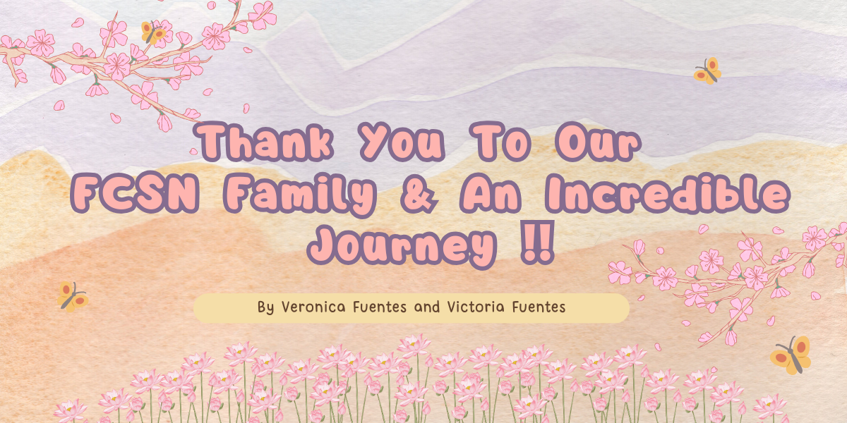 Thank You To Our FCSN Family & An Incredible Journey
