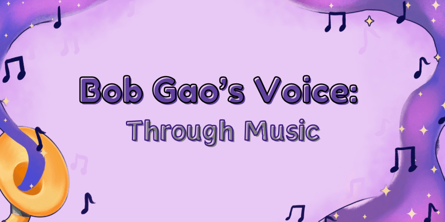 Bob Gao 的音樂旅程